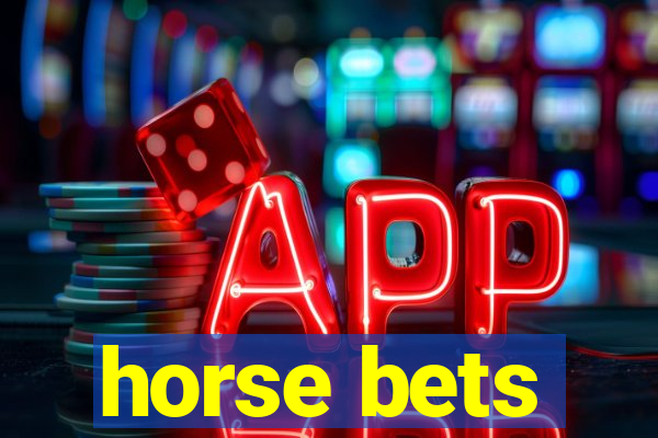 horse bets