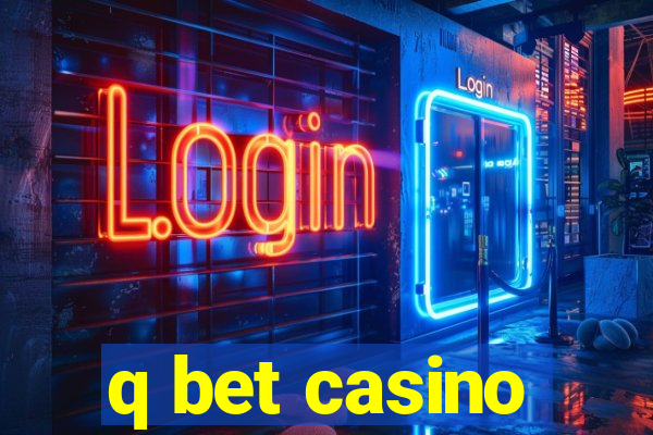 q bet casino