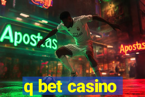 q bet casino