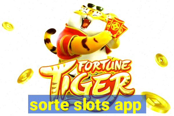 sorte slots app