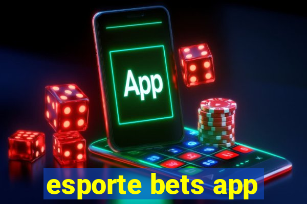 esporte bets app