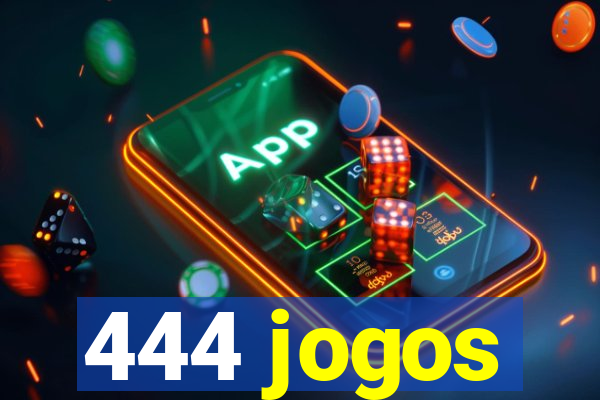 444 jogos