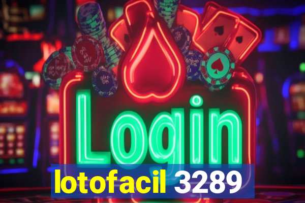 lotofacil 3289