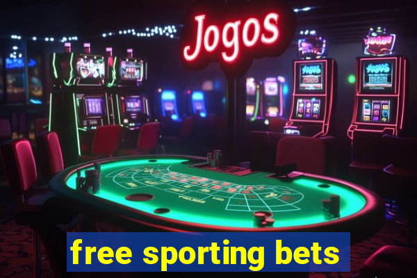 free sporting bets