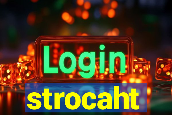 strocaht