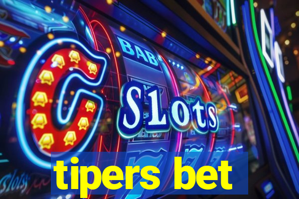 tipers bet