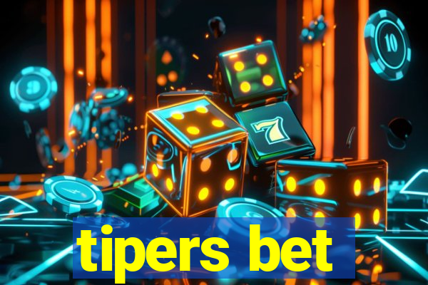 tipers bet