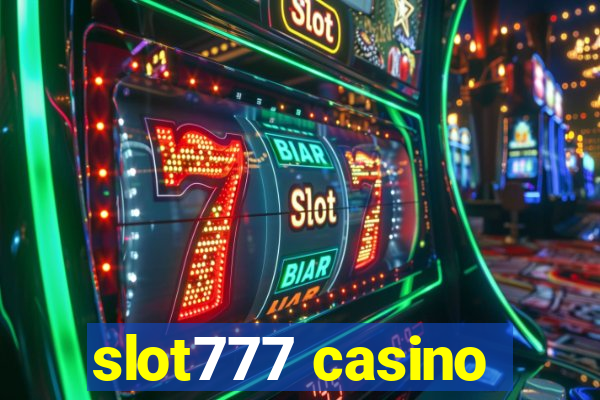 slot777 casino