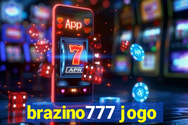 brazino777 jogo