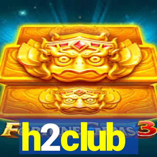 h2club