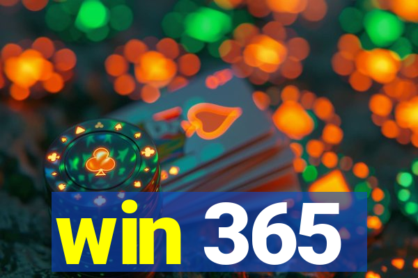 win 365