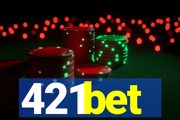 421bet