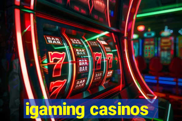 igaming casinos