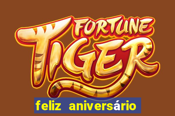 feliz aniversário amor tumblr