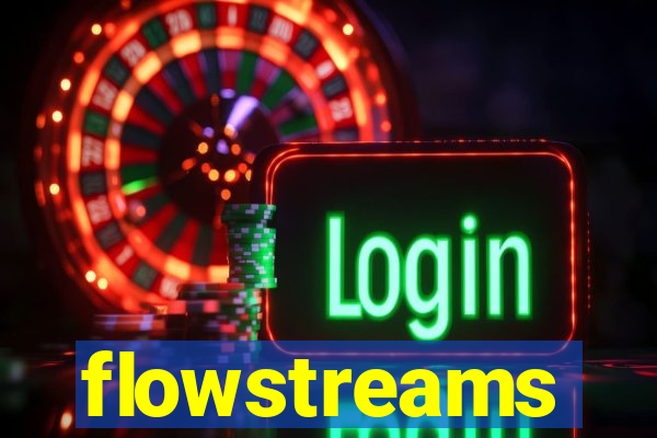 flowstreams