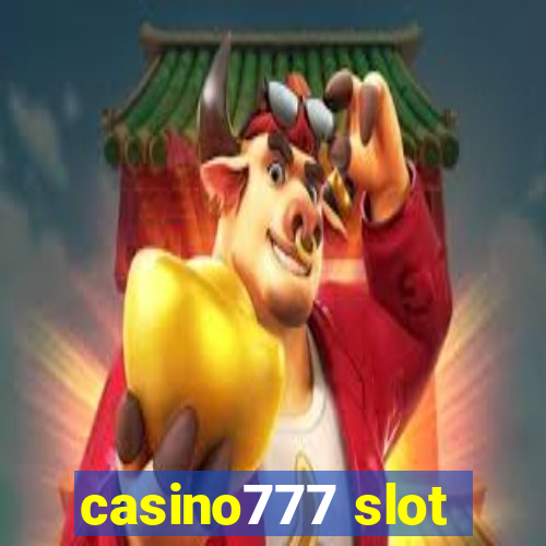 casino777 slot