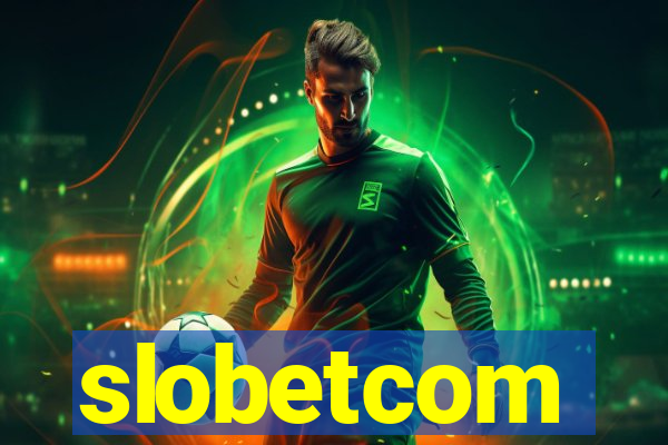 slobetcom