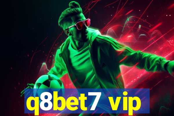 q8bet7 vip