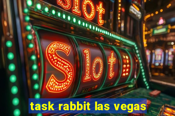 task rabbit las vegas