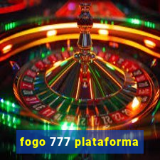 fogo 777 plataforma