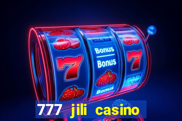 777 jili casino online slot ox