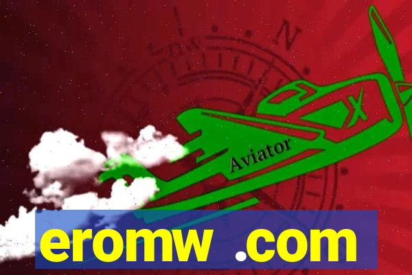 eromw .com