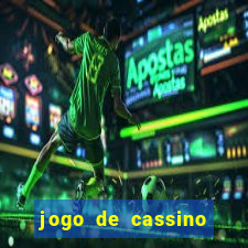 jogo de cassino que ganha dinheiro