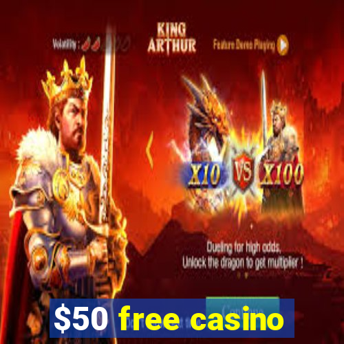 $50 free casino