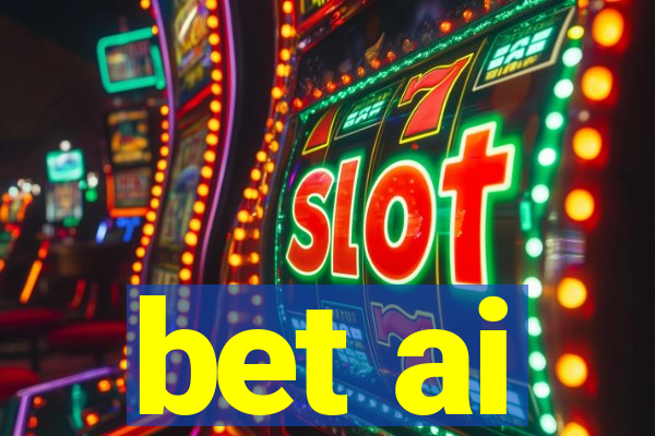 bet ai