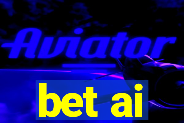 bet ai