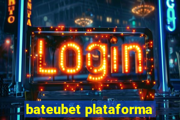 bateubet plataforma