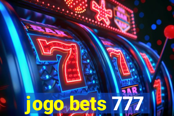 jogo bets 777