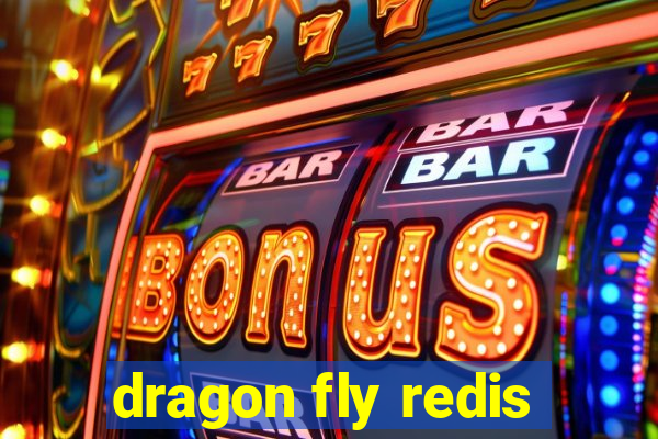 dragon fly redis