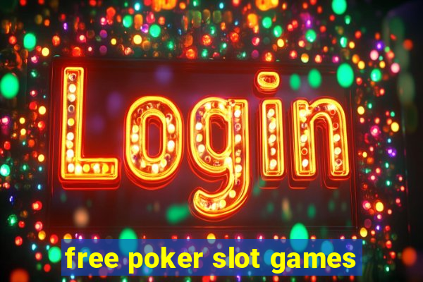 free poker slot games