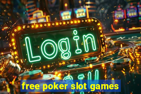 free poker slot games