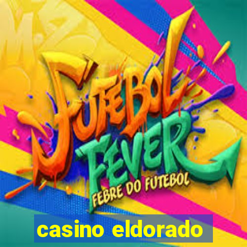 casino eldorado