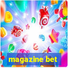 magazine bet