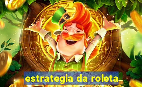 estrategia da roleta