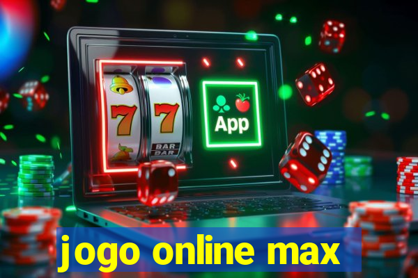 jogo online max