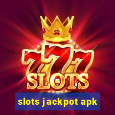 slots jackpot apk