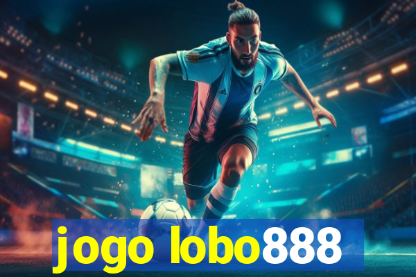 jogo lobo888