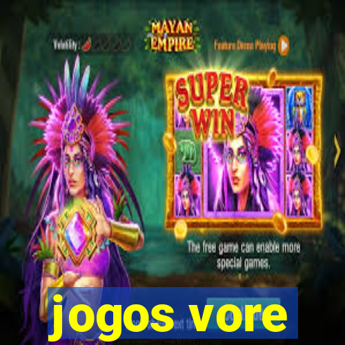 jogos vore