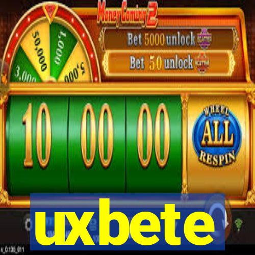 uxbete