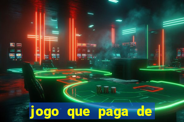 jogo que paga de verdade sem depositar