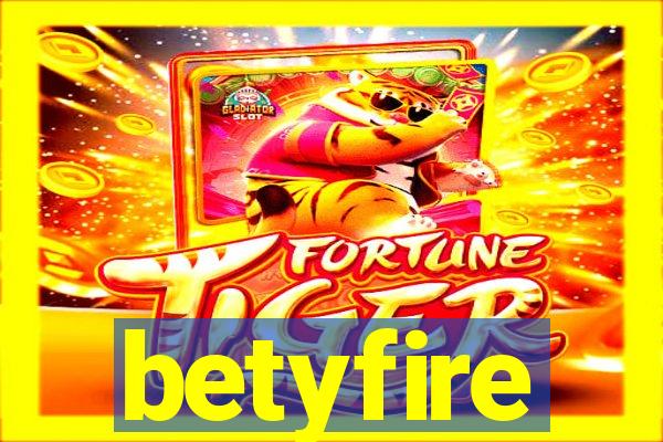 betyfire