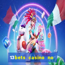 13bets casino no deposit bonus