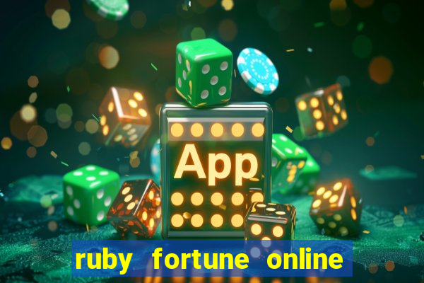 ruby fortune online casino chile