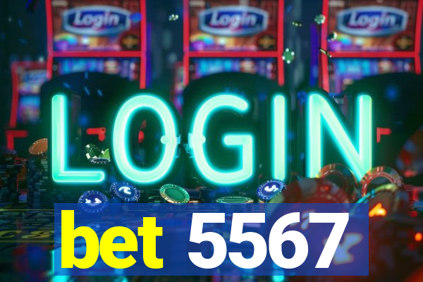 bet 5567