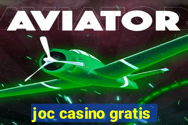 joc casino gratis