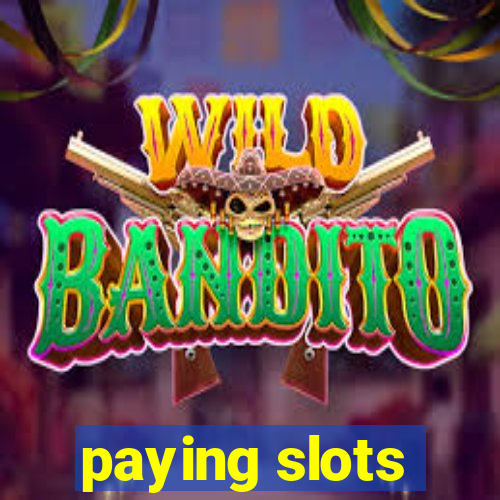 paying slots